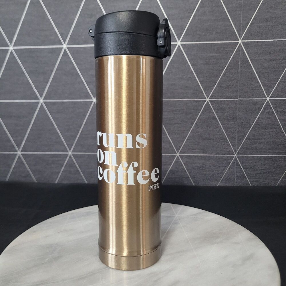 Runs on Coffee Gold Victorias Secret PINK Thermos Travel Mug Black  15 FL OZ New